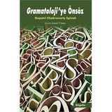 Gramatoloji’ye Önsöz - Gayatri Chakravorty Spivak