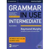 Grammar in Use Intermediate Student's Book with Answers and Interactive eBook: Self-study Reference and Practice for Students of American English