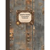 Graph Paper Composition Notebook: Industrial Gearworks Edition | Quad Ruled 5x5, 8.5 x 11”, 110 Pages | For Engineering, Math, STEM, Technical Drawing