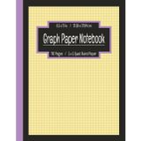 Graph Paper Notebook - 5x5 Quad Ruled | Yellow & Purple Cover with Inspirational Quote: Grid Paper for Math, Science, Art, & Engineering Students | ... for Teens & Adults | 110 Pages, 8.5x11 in.