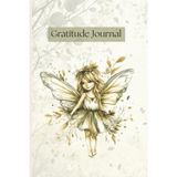 Gratitude Journal: Fairy themed| A 120-Page notebook| boost Positivity |Reduce stress