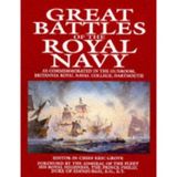 Great Battles of the Royal Navy: As Commemorated in the Gunroom, Britannia Royal Naval College, Dartmouth