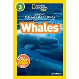 Great Migrations Whales (National Geographic Kids Readers, Level 3): As Seen on the National Geographic Channel