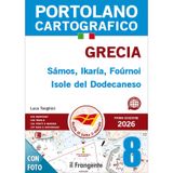 Grecia. Sámos, Ikaría, Foúrnoi Isole del Dodecaneso. Portolano cartografico. Con QR Code (Vol. 8)