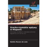 Grecko-rzymskie wplywy w Hispanii