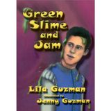Green Slime and Jam
