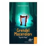 Grendel Maceraları - Aynalı Kapı