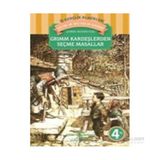 Grimm Kardeşler’den Seçme Masallar - Grimm Kardeşler Jacob Grimm - Wilhelm Grimm