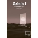 Grisis 1 - Yaşlanmayanlar - Doruk Yayınları