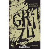 Grizu 4-Höreleniş - Muzaffer Oruçoğlu