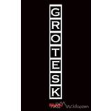 Grotesk - Şebnem Pala Güzel