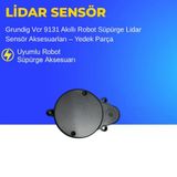 Grundig Vcr 9131 Akıllı Robot Süpürge Lidar Sensör Aksesuarları – Yedek Parça