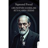 Grundi’nin Sanrıları -Rüyaların Gizemi - Sigmund Freud