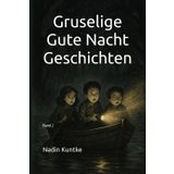 Gruselige Gute Nacht Geschichten: Band 2