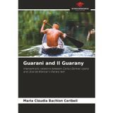 Guarani and Il Guarany