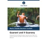 Guarani und Il Guarany