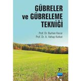 Gübreler ve Gübreleme Tekniği / A. Vahap Katkat / Nobel Akademik Yayıncılık / 9786055426200