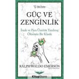 Güç ve Zenginlik - Ralph Waldo Emerson - Sola Unitas