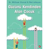 Gücünü Kendinden Alan Çocuk - Dr. William Stixrud & Ned Johnson