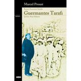 Guermantes Tarafı Kayıp Zamanın İzinde 3. Kitap Modern Klasikler Marcel Proust