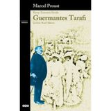 GUERMANTES TARAFI - MARCEL PROUST