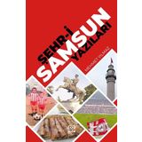 Gufo Yayınları Şehr-I Samsun Yazıları