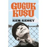 GUGUK KUŞU - KEN KESEY