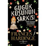 Guguk Kuşu'nun Şarkısı - Frances Hardinge