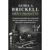 Guida a Brickell Men's Products: Il manuale essenziale per trattamenti anti-invecchiamento, routine di cura della pelle e risultati duraturi