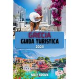 Guida Turistica della Grecia 2025: Esplora Atene, Santorini, Mykonos, Creta e oltre con i consigli degli esperti