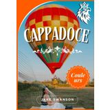 Guide de voyage en Cappadoce 2026: Bien préparer ses bagages, secrets locaux, cartes mobiles et conseils de pro pour découvrir vallées, montgolfières et cheminées de fées…