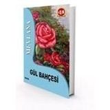 GÜL BAHÇESİ - MEVLÂNÂ CELÂLEDDÎN-I RÛMÎ (ISBN:9789752544482)