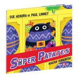 Gülce Design Süper Patates Kaçak Yumurta Kız Erkek Çocuk Oyuncak Eğitici Oyuncaklar