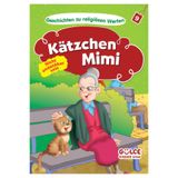 Gülce Kitap Katzchen Mimi Nicht Undankbar Sein - Kedicik Badem Hikayelerle Dini Değerler (Almanca)