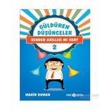 Güldüren Düşünceler - 2 Senden Akıllısı mı Var? - Mahir Duman