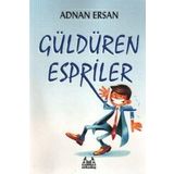 GÜLDÜREN ESPRILER - ADNAN ERSAN