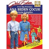 Güler Erkan 0-13 Yaş Provasız Ana Beden Çocuk Giyim Kalıpları Dergisi 2024 No:3