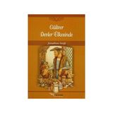 Güliver Devler Ülkesinde - Jonathan Swift
