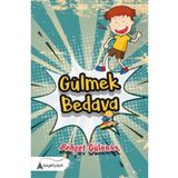 Gülmek Bedava - Kader Güneş