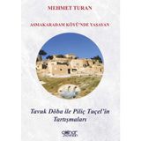 Gülnar Yayınları Asmakaradam Köyü’nde Yaşayan Tavuk Döba ile Piliç Tuçel’in Tartışmaları - Mehmet Turan