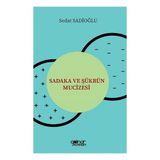 Gülnar Yayınları Sadaka ve Şükrün Mucizesi - Ekim 2021