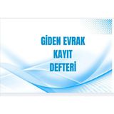 Gülşen Kırtasiye Giden Evrak Kayıt Defteri Karton Kapaklı 001 - 200 Numaralı