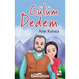 Gülüm Dedem - Ayşe Karaca