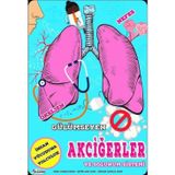 Gülümseyen Akciğerler ve Solunum Sistemi - İnsan Vücuduna Yolculuk