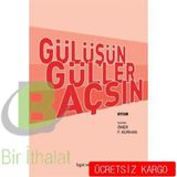 Gülüşün Güller Açsın - omer faruk kurhan