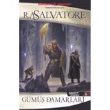 Gümüş Damarları - Drizzt Efsanesi 5. Kitap - R. A. Salvatore