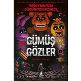 Gümüş Gözler - Freddy'nin Pizza Dükkanı'nda Beş Gece (Çizgi Roman)