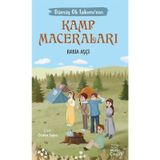 Gümüş Ok Takımının Kamp Maceraları - Rabia Aşçi