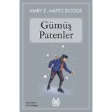 Gümüş Patanler Mary E. Mapes Dodge