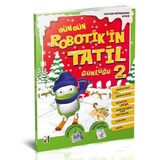 Gün Gün Robotik Tatil Günlüğü 2 - Kolektif